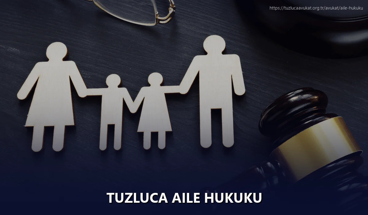 Tuzluca Aile Hukuku