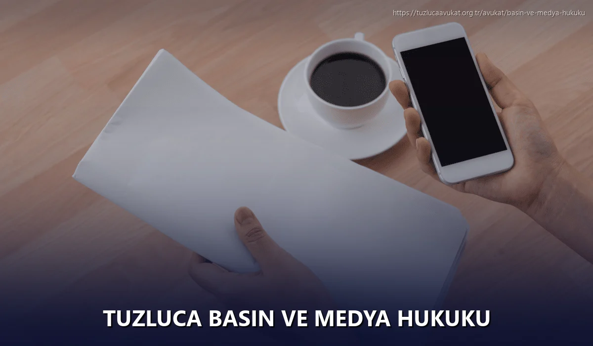 Tuzluca Basın ve Medya Hukuku