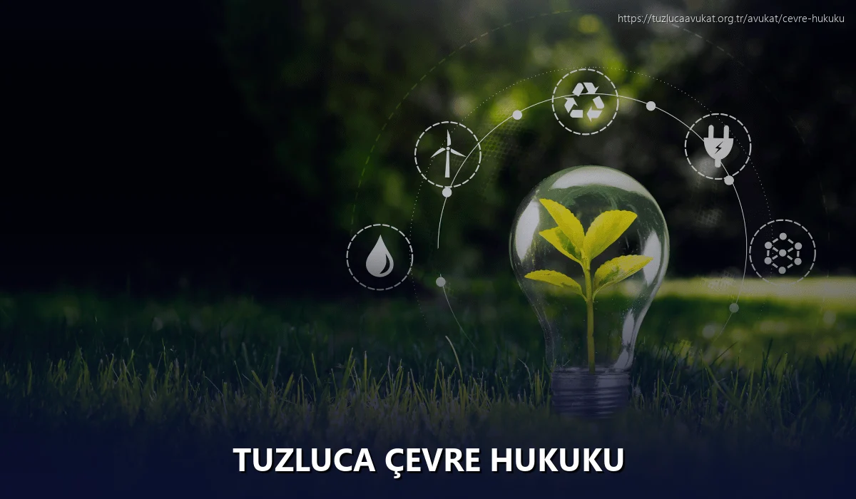 Tuzluca Çevre Hukuku