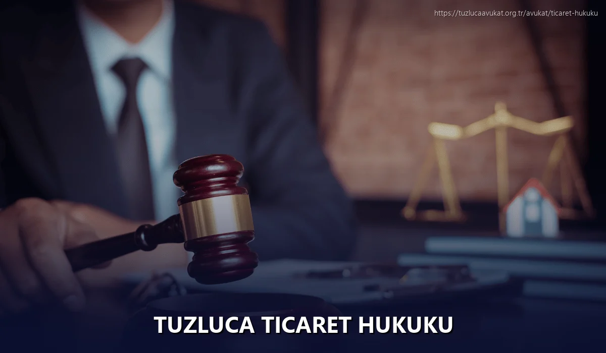 Tuzluca Ticaret Hukuku